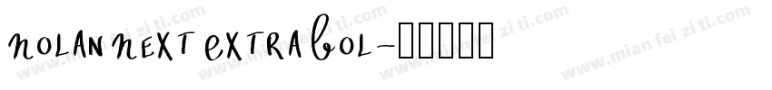 Nolan Next Extra Bol字体转换